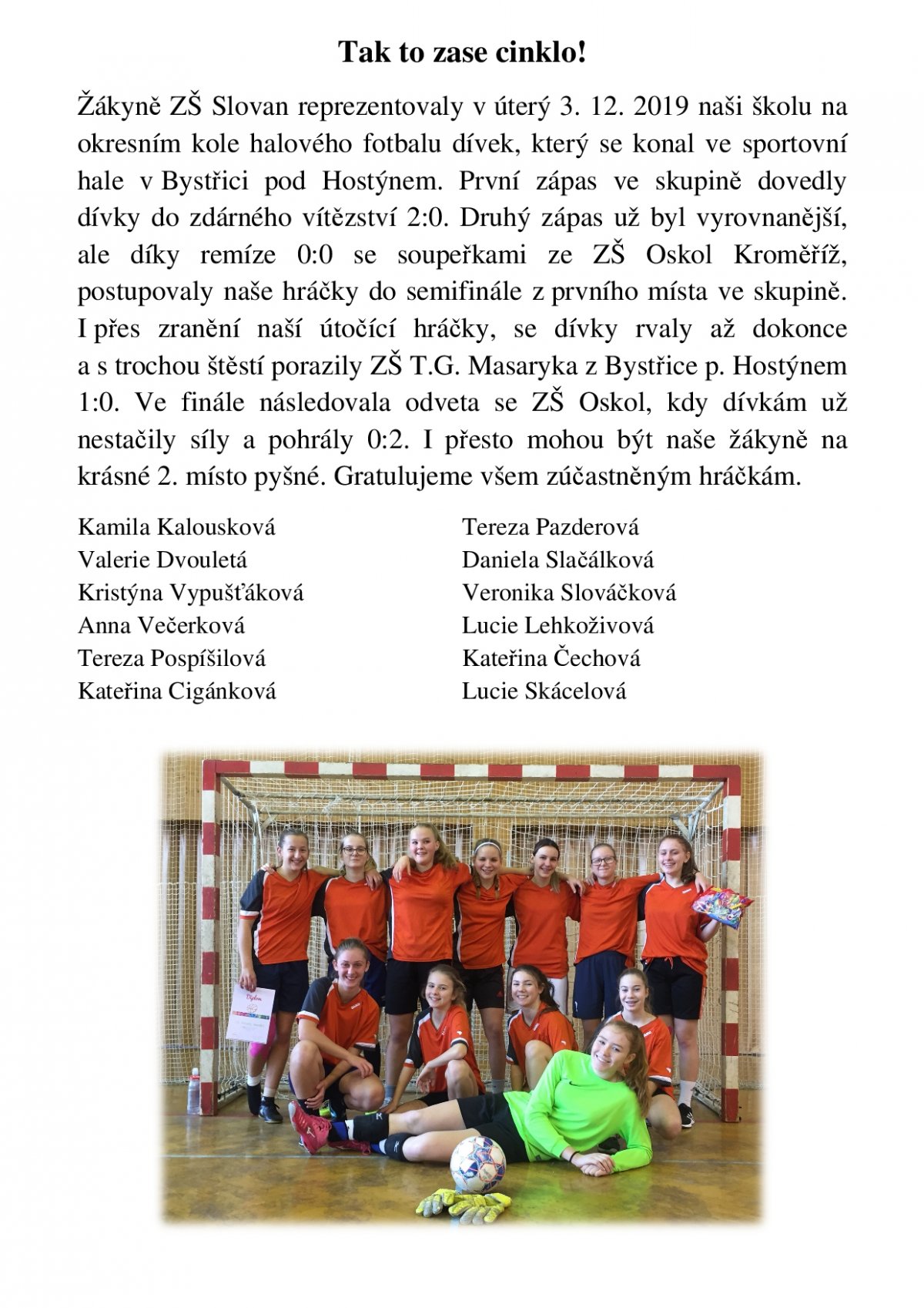 Halový fotbal dívek - okresní kolo